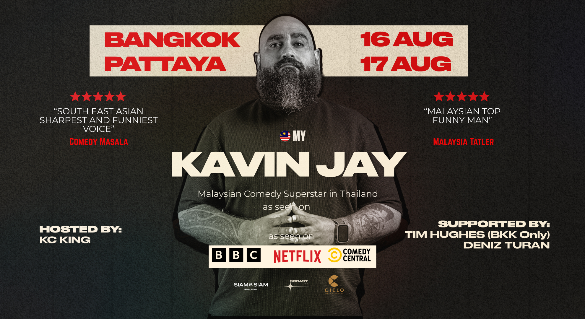Kavin Jay — Bangkok and Pattaya, August. Both shows sold out.